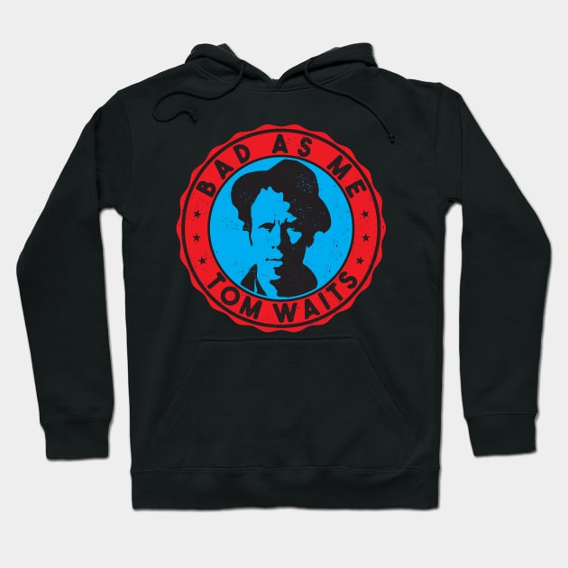 Tom Waits Hoodie by Durro